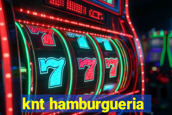 knt hamburgueria